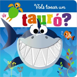 Vols tocar un tauró?