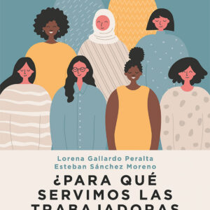¿Para qué servimos las trabajadoras sociales?