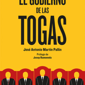 El gobierno de las togas