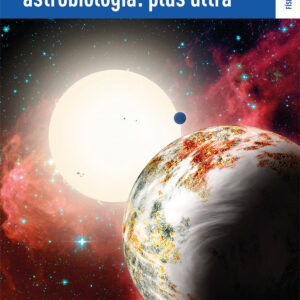 Exoplanetas y astrobiología:plus ultra
