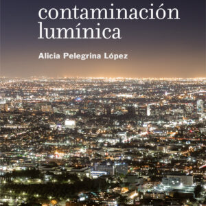 La contaminación lumínica