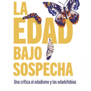 La edad bajo sospecha