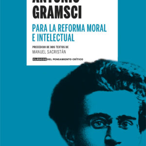 Para la reforma moral e intelectual