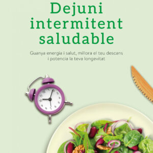 Dejuni intermitent saludable