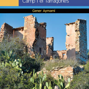 Rutes pels despoblats del Camp de Tarragona