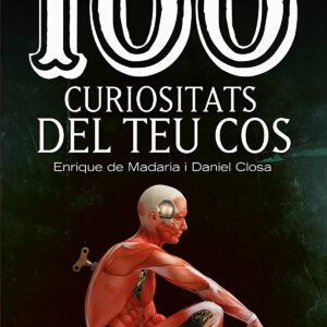 100 curiositats del teu cos