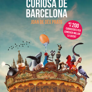 Guia curiosa de Barcelona