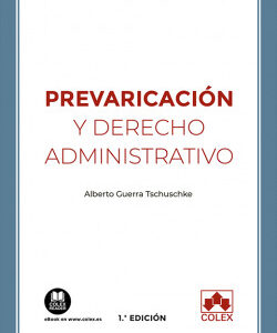 PREVARICACION Y DERECHO ADMINISTRATIVO