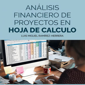 Análisis financiero de proyectos en hoja de cálculo
