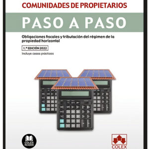 Fiscalidad de las comunidades de propietarios. Paso a paso