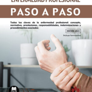 Enfermedad profesional. Paso a paso