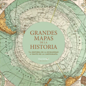 Grandes mapas de la historia