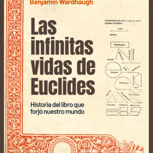 Las infinitas vidas de Euclides