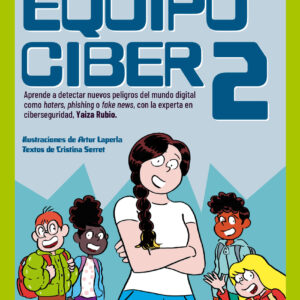 Las aventuras del Equipo Ciber 2
