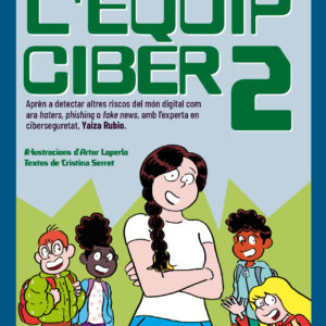 Les aventures de l'Equip Ciber 2