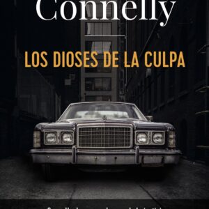 Los dioses de la culpa (Harry Bosch)