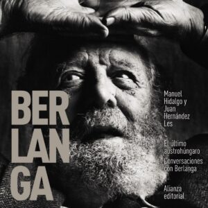 El último austrohúngaro. Conversaciones con Berlanga