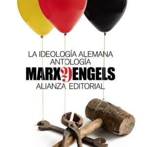 La ideología alemana (Antología)