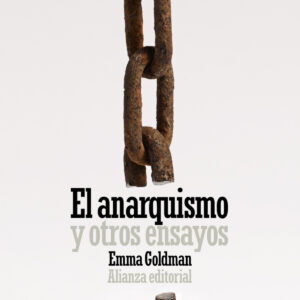 El anarquismo y otros ensayos