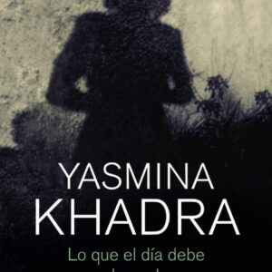 Lo que el día debe a la noche