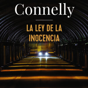 La ley de la inocencia (Harry Bosch)