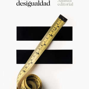 Nuevo examen de la desigualdad