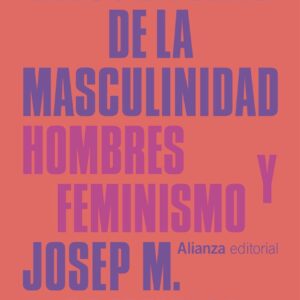 Reescrituras de la masculinidad