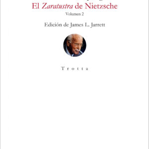 El Zaratustra de Nietzsche