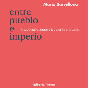 Entre pueblo e Imperio