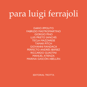 Para Luigi Ferrajoli