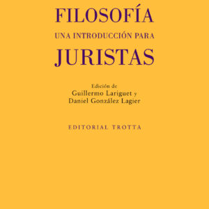 Filosofía. Una introducción para juristas