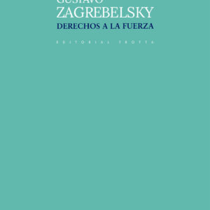 Derechos a la fuerza
