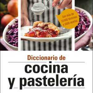 Diccionario de cocina y pastelería