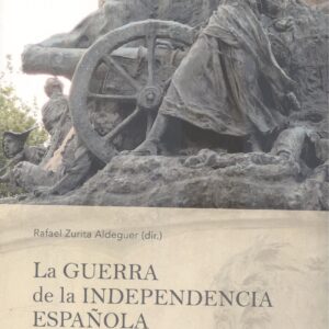LA GUERRA DE LA INDEPENDENCIA ESPA?OLA