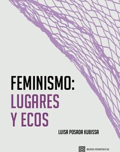FEMINISMO: LUGARES Y ECOS