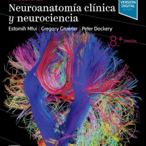 Fitzgerald. Neuroanatomía clínica y neurociencia