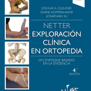 Netter. Exploración clínica en ortopedia