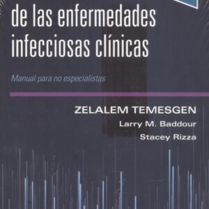 UN ENFOQUE RACIONAL DE LAS ENFERMEDADES INFECCIOSAS CLINICA
