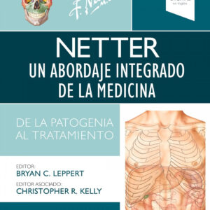 Netter. Un abordaje integrado de la medicina