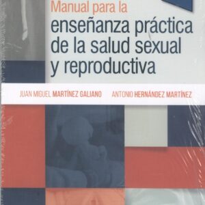 MANUAL PARA ENSEÑANZA PRACTICA DE SALUD SEXUAL Y REPRODUCTI