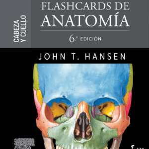 Netter flashcards de anatomia:cabeza y cuello