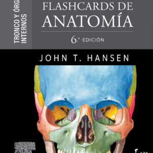 Netter flashcards de anatomia:tronco y organos internos