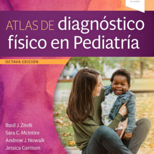Atlas de diagnóstico físico en Pediatría