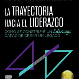 La trayectoria hacia el liderazgo