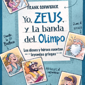 Yo, Zeus, y la banda del Olimpo