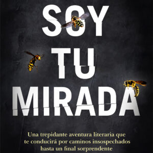 Soy tu mirada