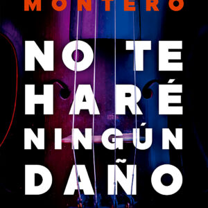 No te haré ningún daño