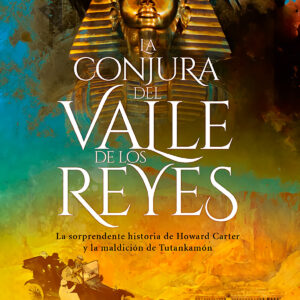 La conjura del Valle de los Reyes
