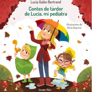 Contes de tardor de Lucía, mi pediatra