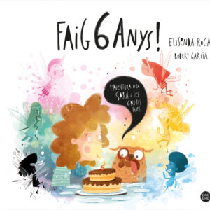 Faig 6 anys!